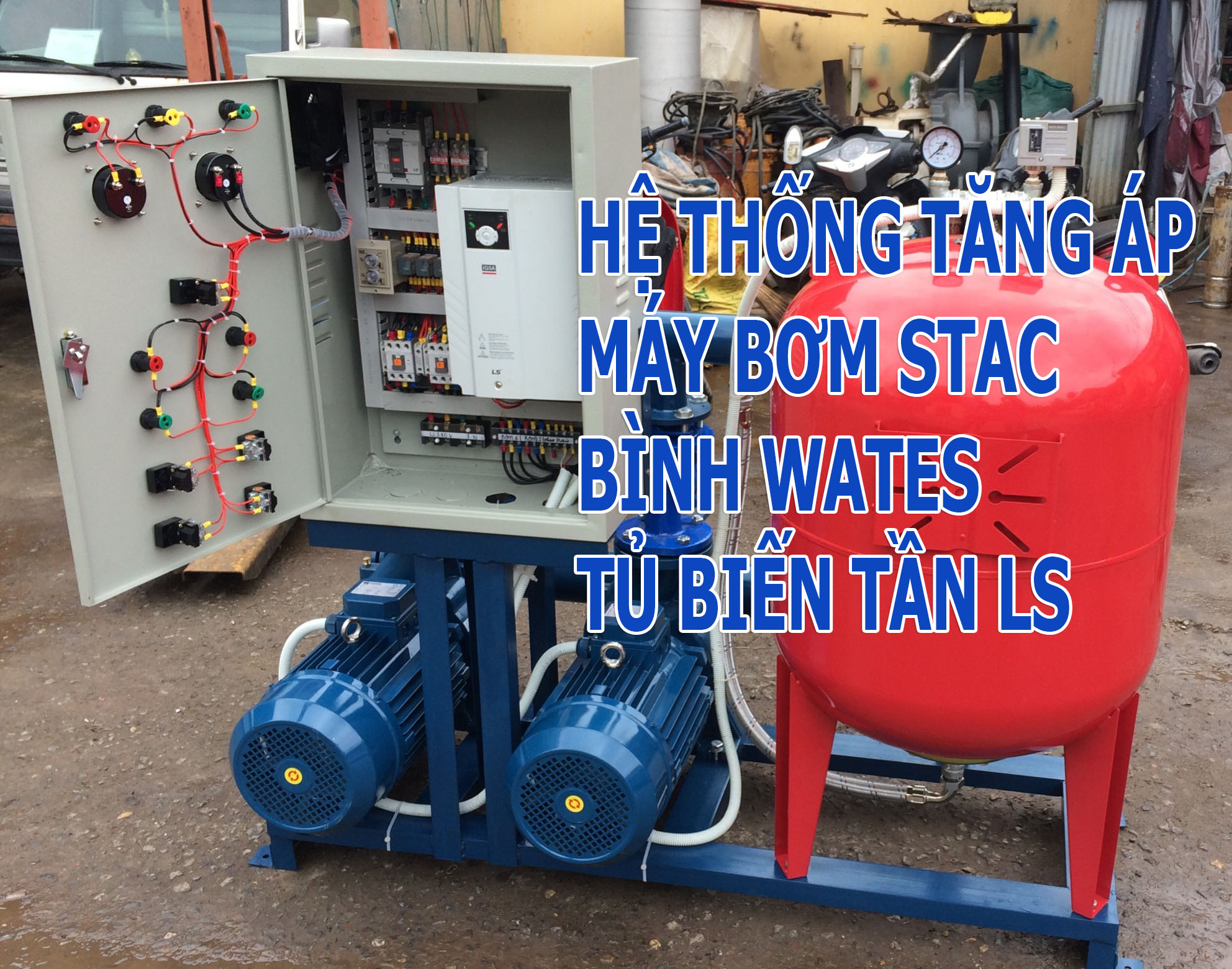 Thi công lắp đặt hệ thống máy bơm tăng áp STAC Italy